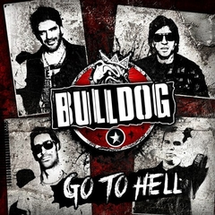 CD BULLDOG Go to hell