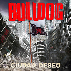 CD BULLDOG Ciudad deseo