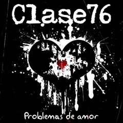 CD CLASE 76 Problemas de amor