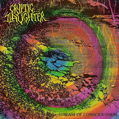 LP CRYPTIC SLAUGHTER Stream of consciousness (Europeo)