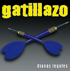 CD GATILLAZO Dianas legales