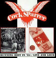 CD COCK SPARRER Running Riot / Live Loud ( Americano)