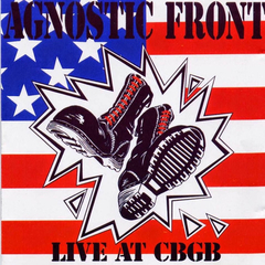 CD AGNOSTIC FRONT Live at CBGB