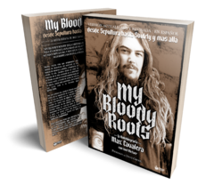 LIBRO MAX CAVALERA "MY BLOODY ROOTS" (Edicion Oficial en Español) - comprar online