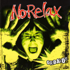 CD NO RELAX Gridalo