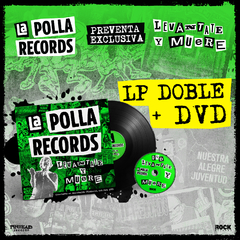 LA POLLA RECORDS "LEVANTATE Y MUERE" 2LP + DVD