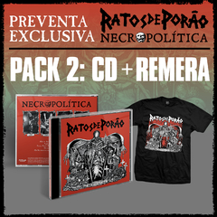 PACK2 - CD RATOS DE PORAO Necropolitica + REMERA RDP