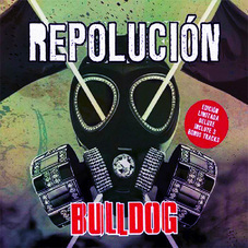 CD BULLDOG Repolucion (Ed Deluxe/Digipack + Bonus)