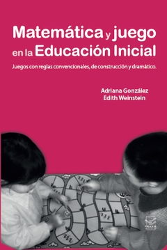 Matemática y Juego en la Educación Inicial - comprar online