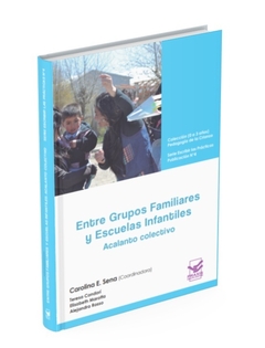 Entre Grupos Familiares y Escuelas Infantiles. Acalanto colectivo - comprar online