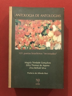 Livro - Antologia De Antologias - 101 Poetas Brasileiros - Musa Editora