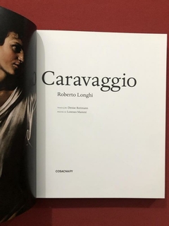 Livro - Caravaggio - Roberto Longhi - Cosacnaify - Seminovo na internet