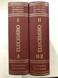 Livro - Elucidário Das Palavras, Termos E Frases - 2 Vols. - Fr. Joaquim De Santa Rosa