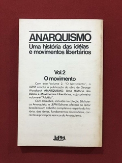 Livro - Anarquismo Vol 2 - George Woodcock - Editora L&PM - comprar online
