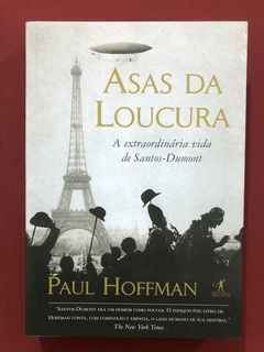 Livro - Asas Da Loucura - Paul Hoffman - Ed. Objetiva - Seminovo