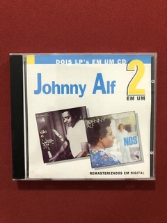 CD - Johnny Alf - 2 Em 1 - Ele É Johnny Alf - Nós - Seminovo