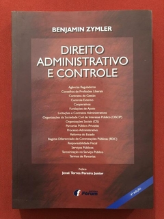 Livro - Direito Administrativo E Controle - Benjamin Zymler - Seminovo
