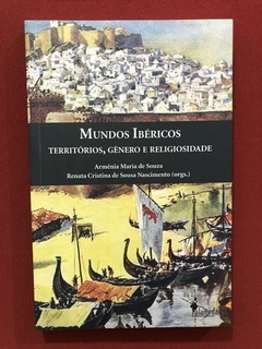 Livro - Mundos Ibéricos - Editora Alameda - Seminovo
