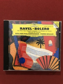 CD- Ravel - Bolero - Berliner Philharmoniker - Pierre Boulez