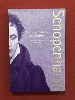 Livro - A Arte De Conhecer A Si Mesmo - Schopenhauer - Semin