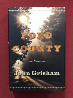 Livro - Ford County - John Grisham - Ed. Doubleday