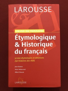 Livro - Grand Dictionnaire Étymologique & Historique Du Français - Seminovo