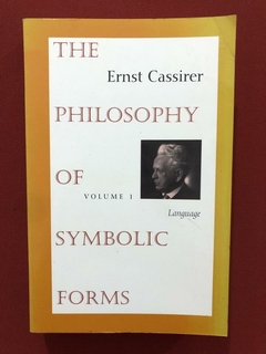 Livro - The Philosophy Of Symbolic Forms - Ernest Cassirer