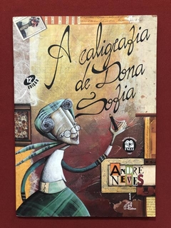 Livro - A Caligrafia De Dona Sofia - André Neves - Paulinas