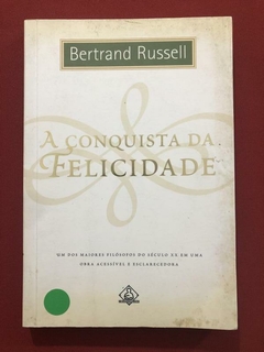 Livro - A Conquista Da Felicidade - Bertrand Russell - Ediouro