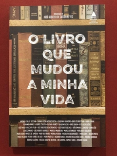 Livro - O Livro Que Mudou A Minha Vida - José Roberto De Castro - Seminovo