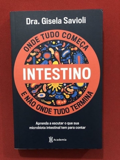 Livro - Onde Tudo Começa E Não Onde Tudo Termina - Seminovo