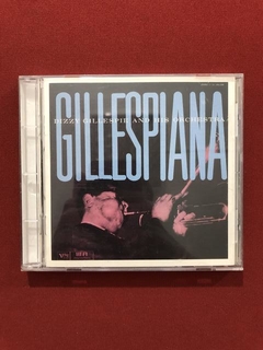 CD - Dizzy Gillespie - Gillespiana And Carnegie - Importado