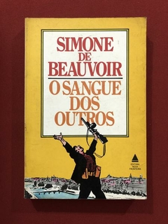 Livro - O Sangue Dos Outros - Simone De Beauvoir - Nova Fronteira