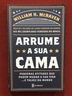 Livro - Arrume A Sua Cama - William H. McRaven - Seminovo