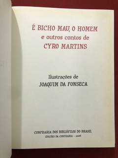 Livro - É Bicho Mau, O Homem - E Outros Contos De Cyro Martins - CBB - loja online