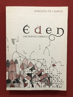 Livro- Éden: Um Tríptico Bíblico - Haroldo De Campos - Semi