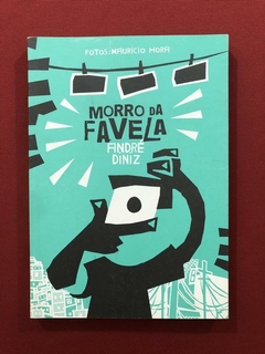 HQ - Morro Da Favela - André Diniz - Ed. Leya - Seminovo