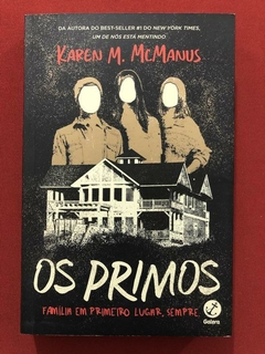 Livro - Os Primos - Karen M. McManus - Galera - Seminovo