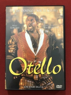 DVD - Otello - Placido Domingo/ Kiri Te Kanawa - Seminovo