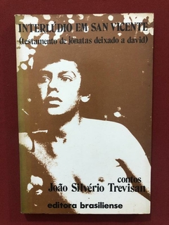 Livro - Interlúdio Em San Vicente - João Silvério Trevisan