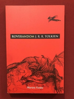 Livro - Roverandom - J. R. R. Tolkien - Martins Fontes