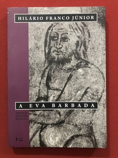 Livro - A Eva Barbada - Hilário Franco Júnior - Edusp - Seminovo