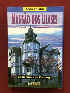 Livro - Mansão Dos Lilases - Léon Tolstoi - Editora O Clarim