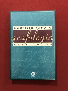 Livro - Grafologia Para Todos - Mauricio Xandró
