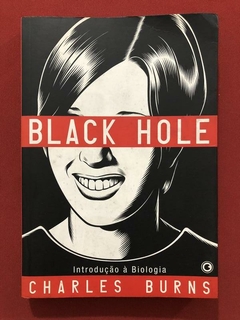 HQ - Black Hole - Introdução À Biologia - Charles Burns - Conrad