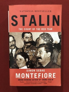 Livro - Stalin: The Court Of The Red Tsar - Simon Sebag M.