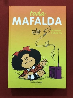 HQ - Toda Mafalda - Da Primeira À Última Tira - Seminovo