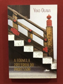 Livro- A Fórmula Preferida Do Professor - Yoko Ogawa - Semin