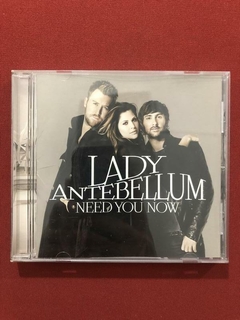 CD - Lady Antebellum - Need You Now - Importado - Seminovo