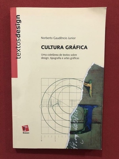 Livro - Cultura Gráfica - Norberto Gaudêncio Junior